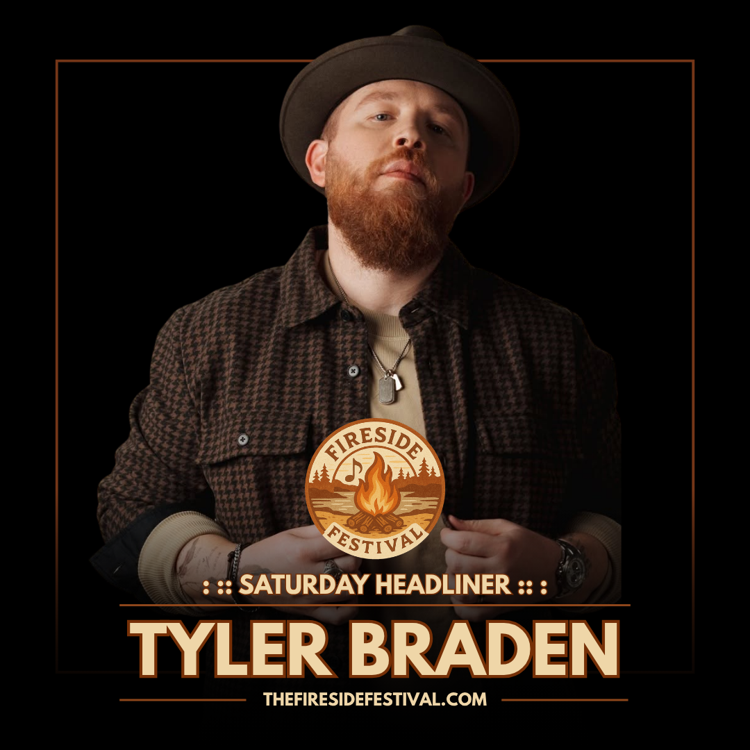 Tyler Braden Headlines Saturday's Fireside Festival